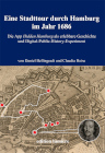 Eine Stadttour durch Hamburg im Jahr 1686