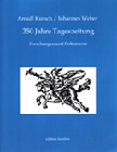 350 Jahre Tageszeitung