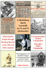 Reinhart Siegert (Hg.): Volksbildung durch Lesestoffe im 18. und 19. Jahrhundert Voraussetzungen – Medien – Topographie